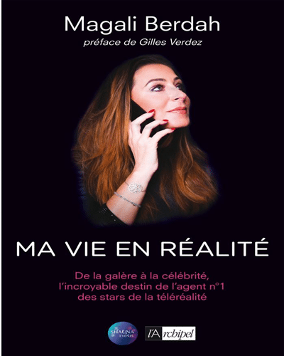 Magalie Berdah Ma vie en réalité