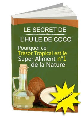 Le Secret de l’Huile de Coco