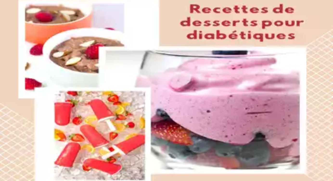 Recettes de desserts pour diabétiques